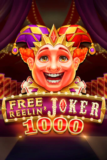 Демо игра Free Reelin' Joker 1000 играть онлайн | Casino X Official бесплатно