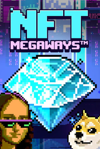 Демо игра NFT MegaWays играть онлайн | Casino X Official бесплатно